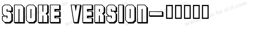 SNOKE Version字体转换